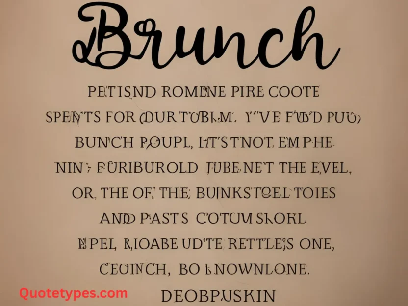Brunch Quotes
