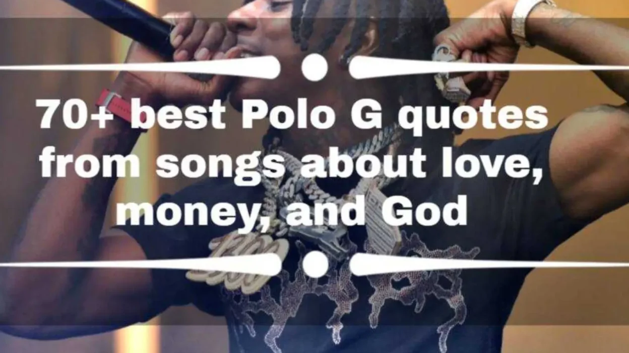 Polo G Quotes