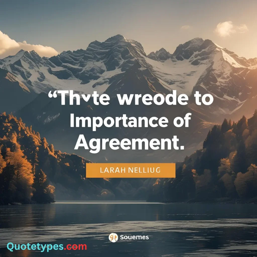 Quotes on the Importance of Agreement