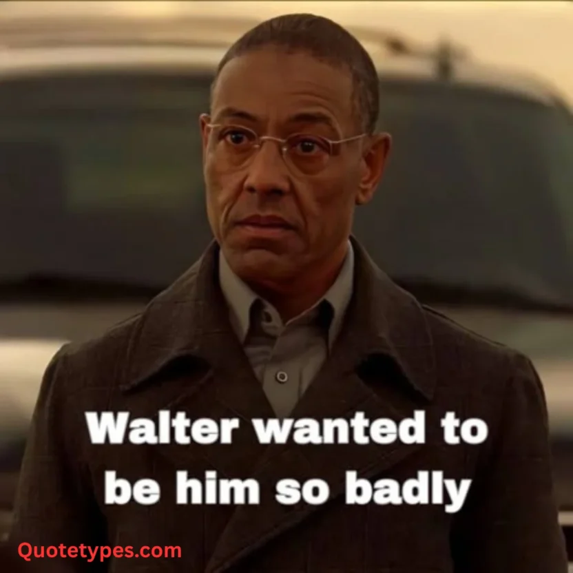 Gus Fring Quotes