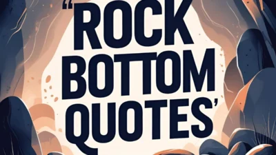 Rock Bottom Quotes