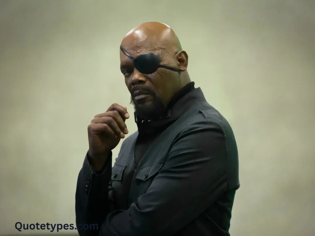 Samuel L. Jackson Quotes as Nick Fury (Marvel)