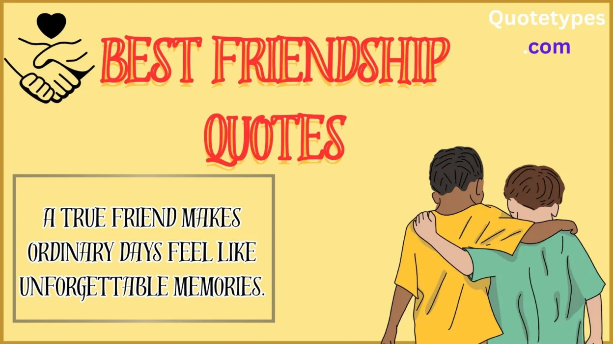 Best Friendship Quotes