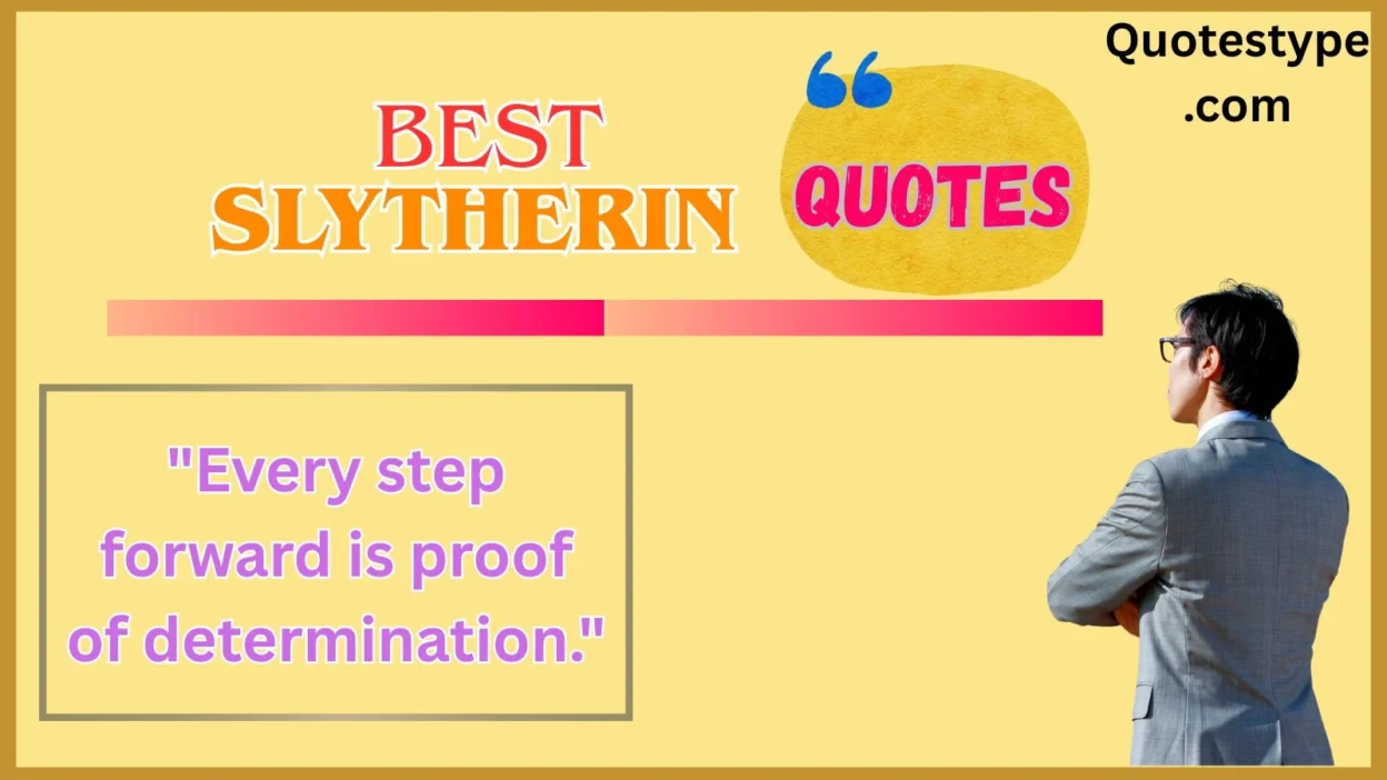 Best Slytherin quotes