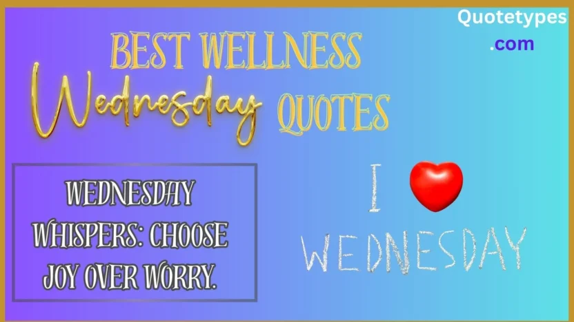 Best Wellness Wednesday Quotes