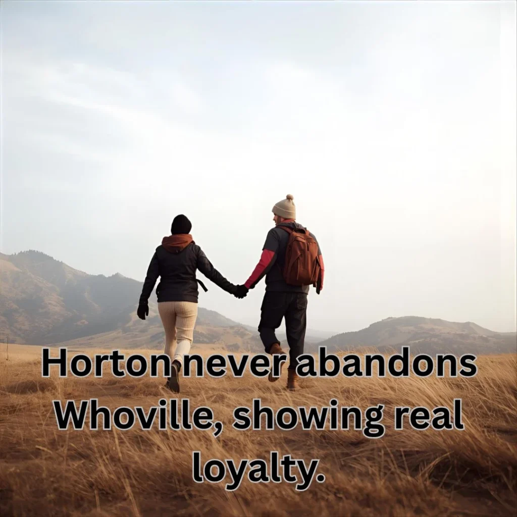 Horton Quotes About Friendship