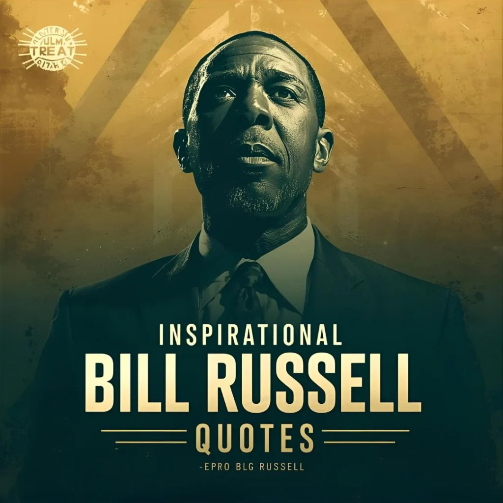 Inspirational Bill Russell Quotes
