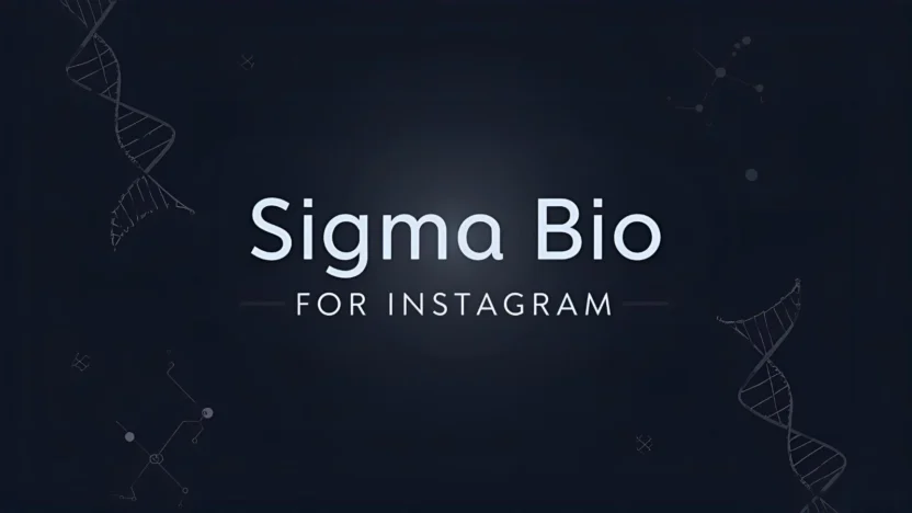 Sigma Bio For Instagram