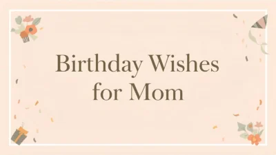 Birthday Wishes For Mom