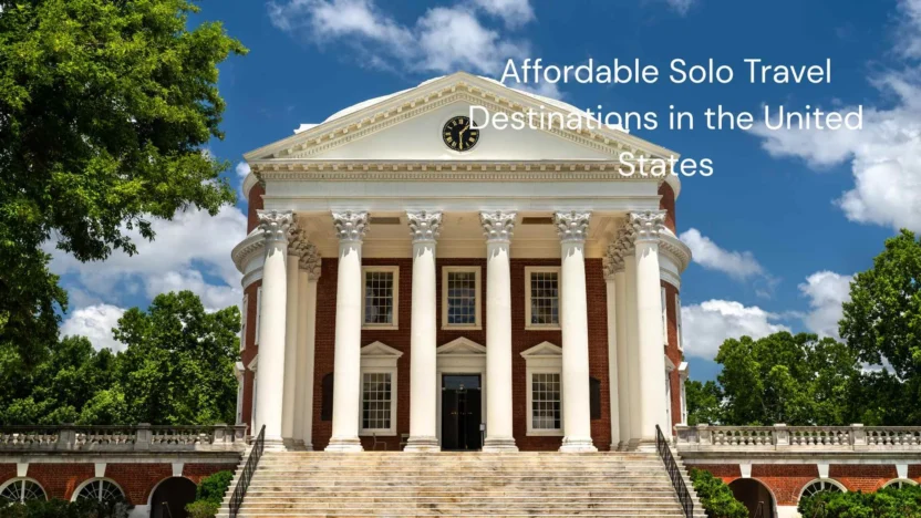 Affordable Solo Travel Destinations in the United States